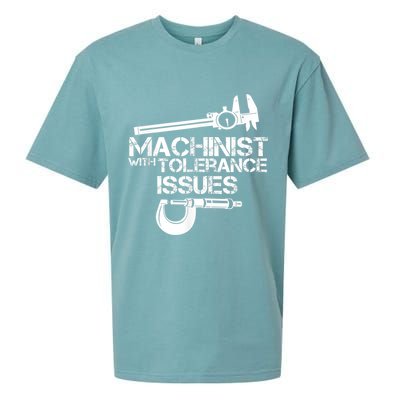 Machinist With Tolerance Issues.Machinist Funny Sueded Cloud Jersey T-Shirt