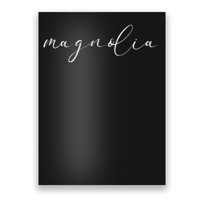 Magnolia Waco Texas Poster