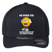 Me When The Consequences Of My Own Actions Funny Emoji Flexfit Unipanel Trucker Cap