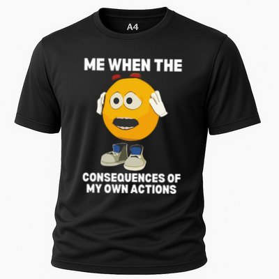 Me When The Consequences Of My Own Actions Funny Emoji Performance Shirt
