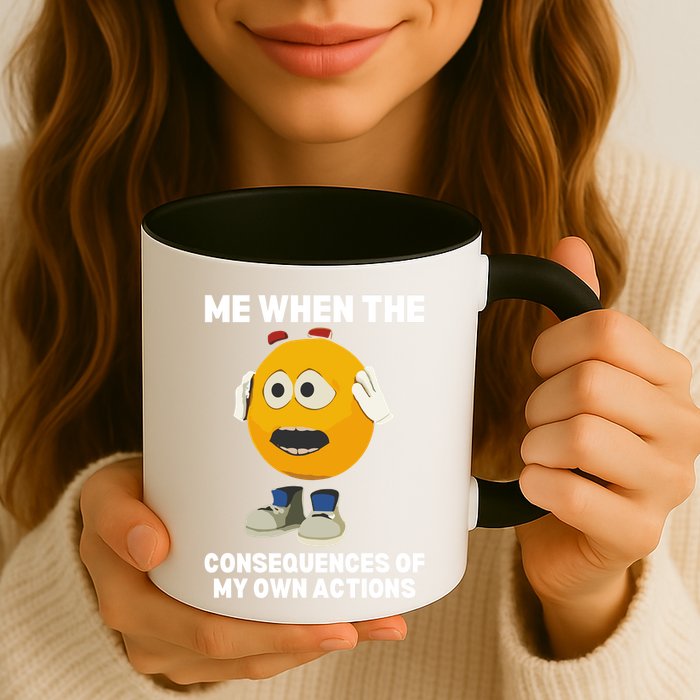 Me When The Consequences Of My Own Actions Funny Emoji Mug
