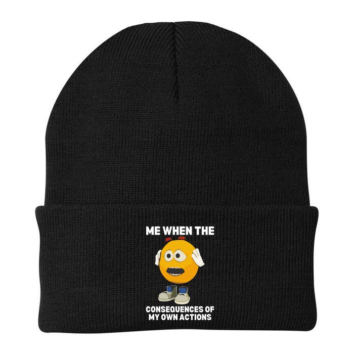 Me When The Consequences Of My Own Actions Funny Emoji Beanie