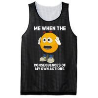 Me When The Consequences Of My Own Actions Funny Emoji Mesh Reversible Basketball Jersey Tank