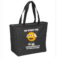 Me When The Consequences Of My Own Actions Funny Emoji Zip Tote Bag