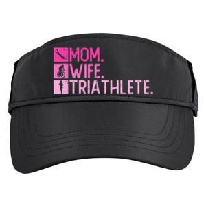 Mom. Wife. Triathlete Triathlon  Training Triathlete Adult Drive Performance Visor