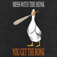 Mess With The Honk Goose Game Gamer Wooden Club Computer Cool Comfort Performance Bucket Hat