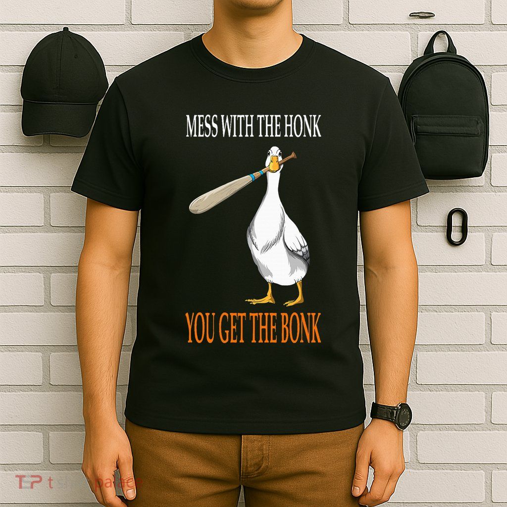 Mess With The Honk Goose Game Gamer Wooden Club Computer T-Shirt