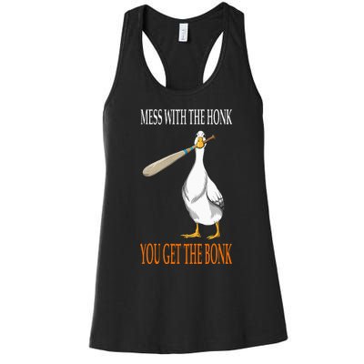 Mess With The Honk Goose Game Gamer Wooden Club Computer Women's Racerback Tank