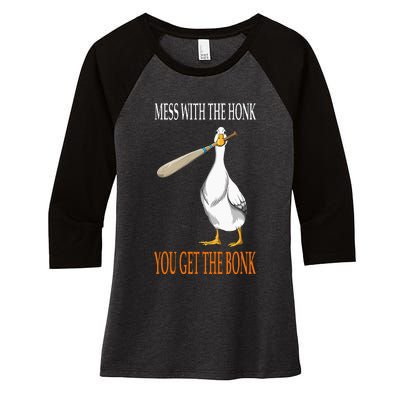 Mess With The Honk Goose Game Gamer Wooden Club Computer Women's Tri-Blend 3/4-Sleeve Raglan Shirt