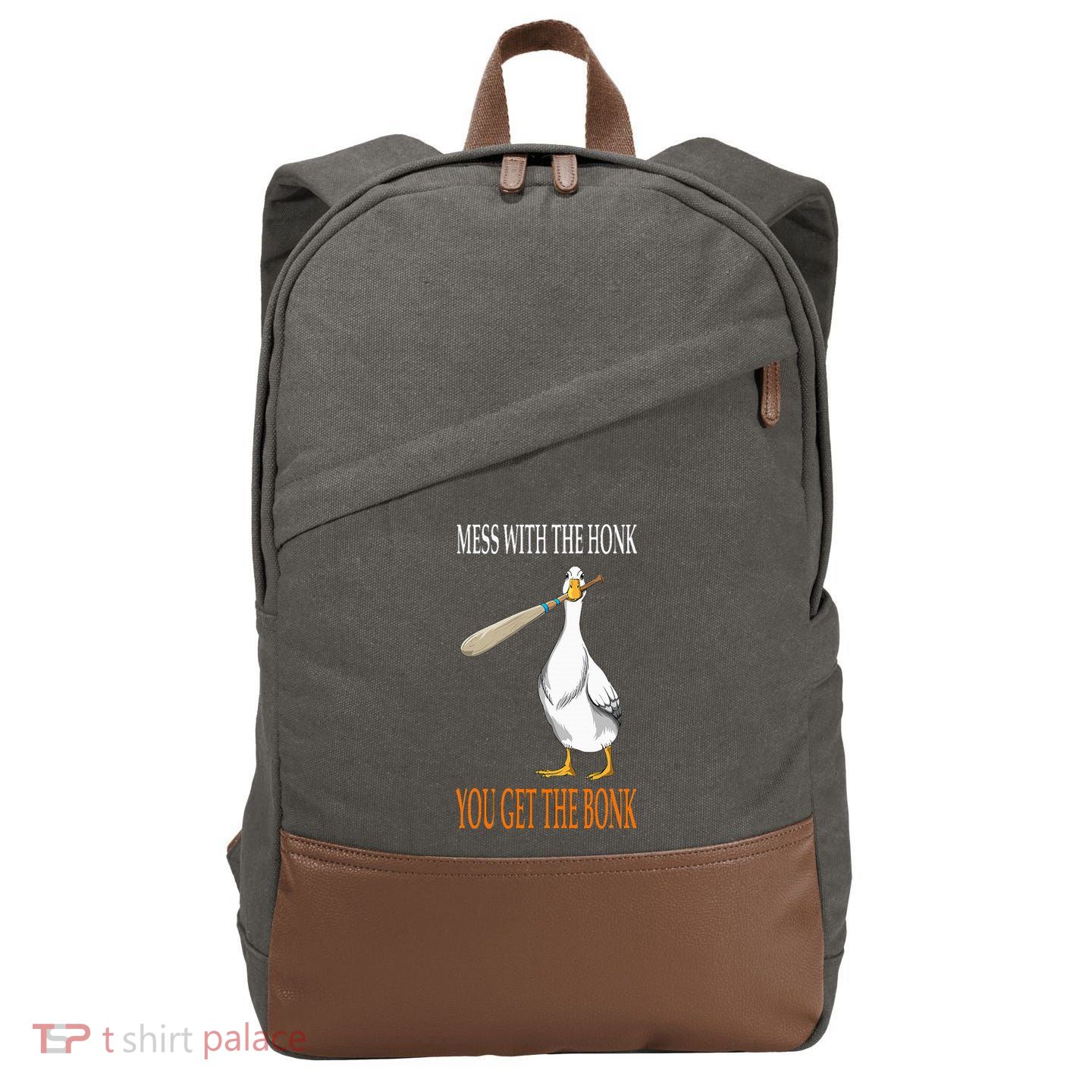 Mess With The Honk Goose Game Gamer Wooden Club Computer Cotton Canvas Backpack