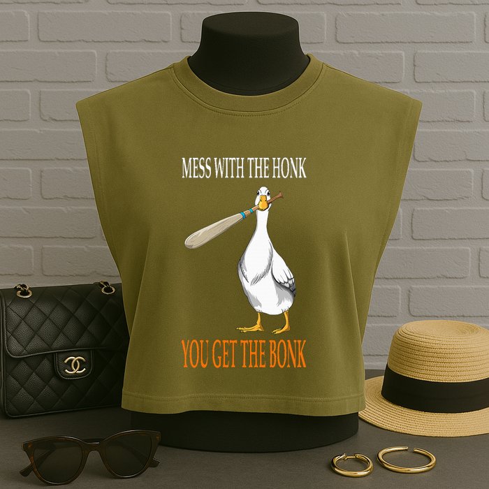 Mess With The Honk Goose Game Gamer Wooden Club Computer Garment-Dyed Women's Muscle Tee