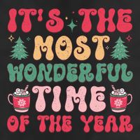Most Wonderful Time Of The Year Festive Graphic Cool Comfort Performance Bucket Hat
