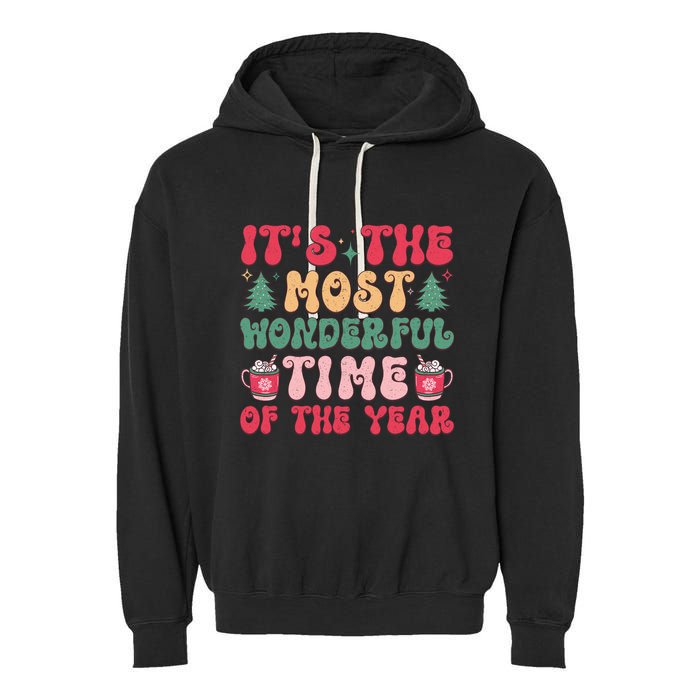 Most Wonderful Time Of The Year Festive Graphic Garment-Dyed Fleece Hoodie