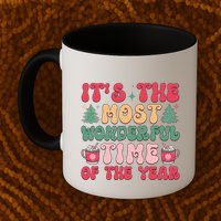 Most Wonderful Time Of The Year Festive Graphic Mug