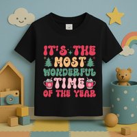 Most Wonderful Time Of The Year Festive Graphic Toddler T-Shirt