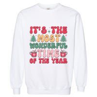 Most Wonderful Time Of The Year Festive Graphic Garment-Dyed Sweatshirt