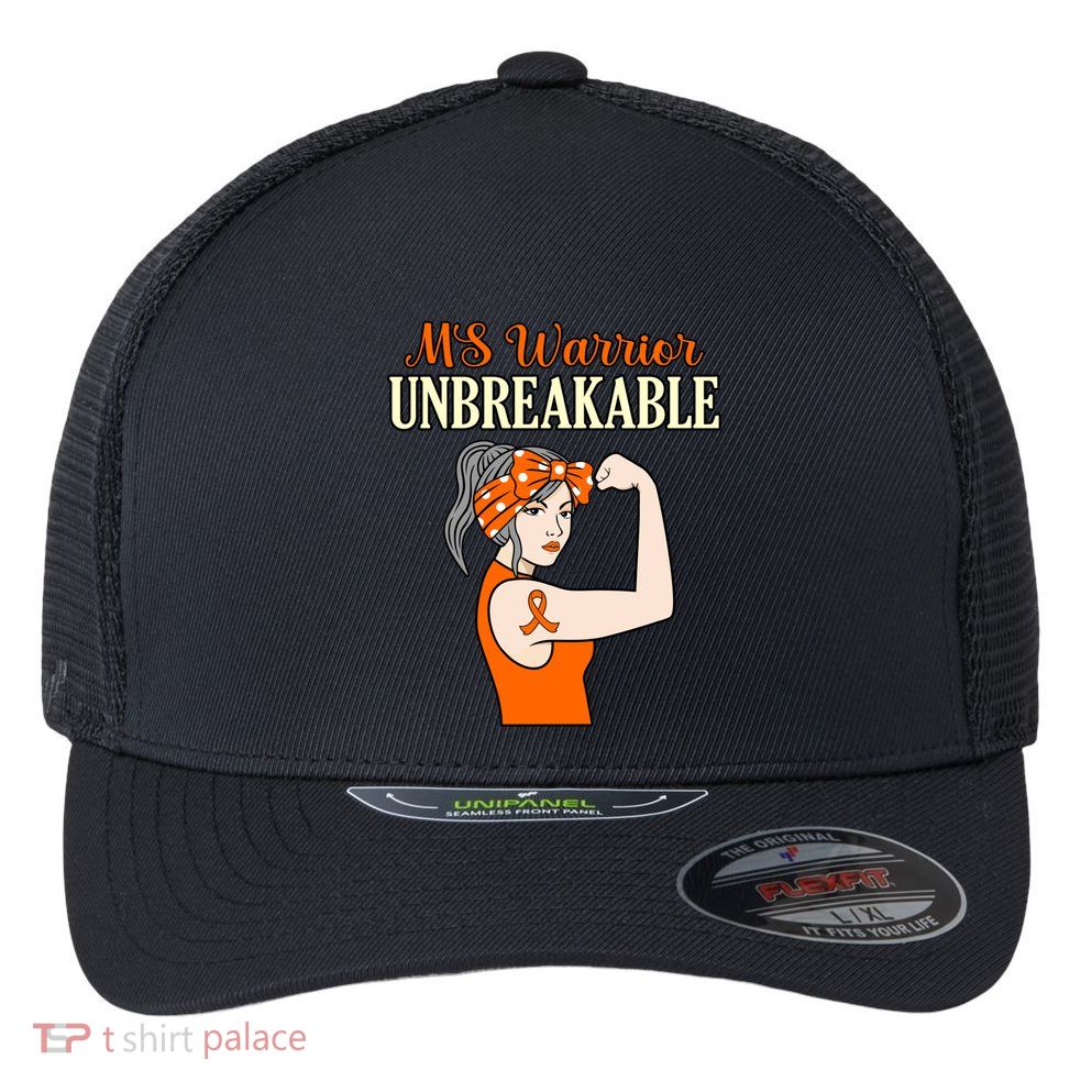 Ms Warrior Unbreakable Multiple Sclerosis Awareness Graphic Great Gift Flexfit Unipanel Trucker Cap