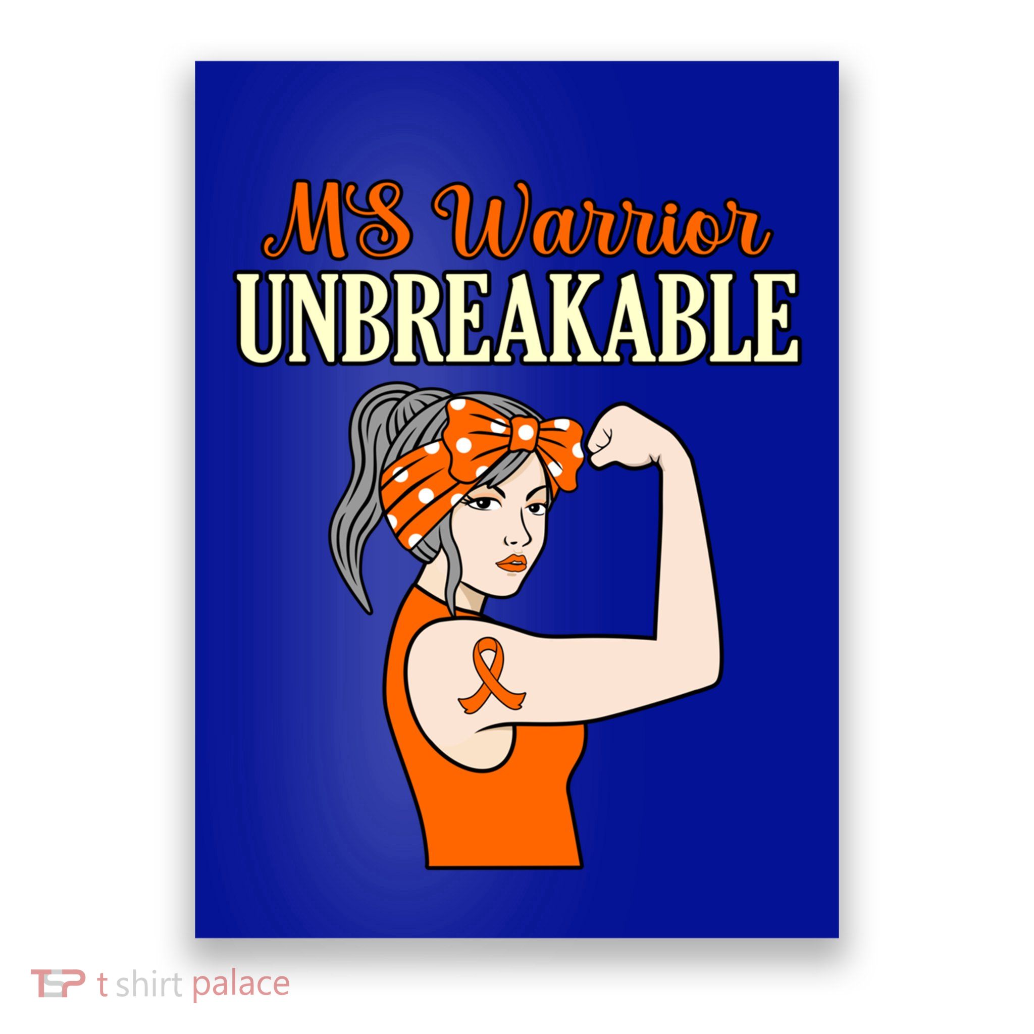 Ms Warrior Unbreakable Multiple Sclerosis Awareness Graphic Great Gift Poster
