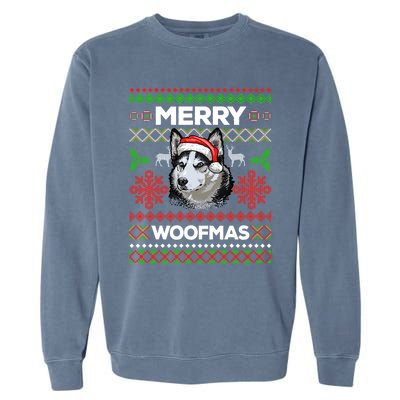 Merry Woofmas Ugly Sweater Christmas Siberian Husky Lover Gift Garment-Dyed Sweatshirt