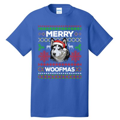 Merry Woofmas Ugly Sweater Christmas Siberian Husky Lover Gift Tall T-Shirt