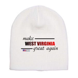 Make West Virginia Great Again Short Acrylic Beanie