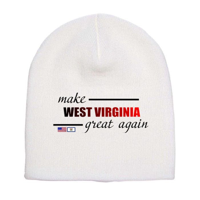 Make West Virginia Great Again Short Acrylic Beanie