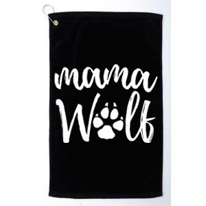 Mama Wolf Wolves Wild Lover Mom Mother Gift Platinum Collection Golf Towel