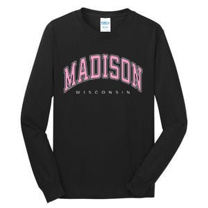 Madison Wisconsin WI Varsity Pink Text Tall Long Sleeve T-Shirt