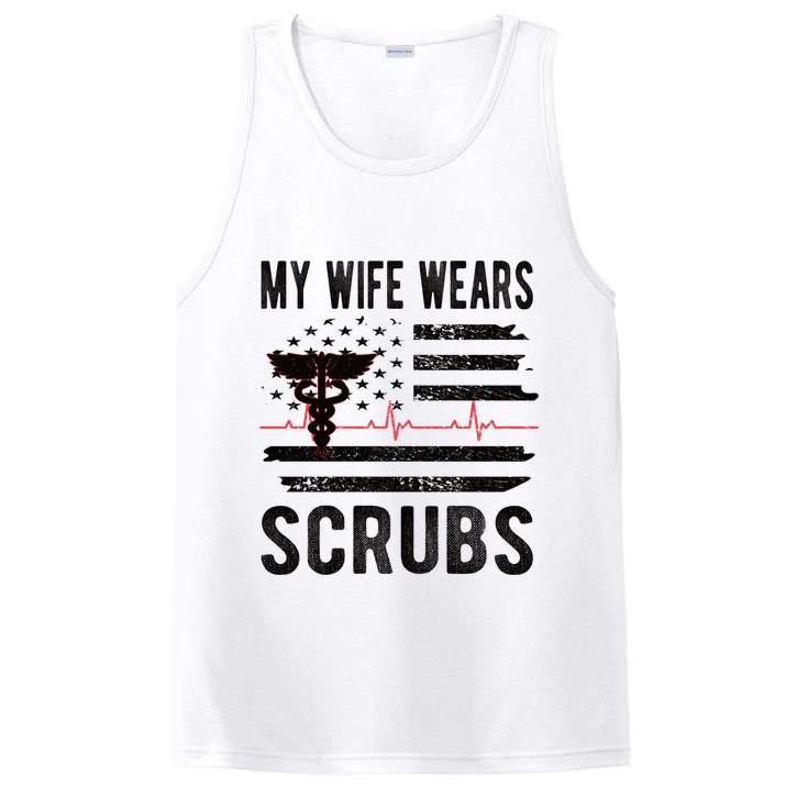 My Wife Wears Scrubs Proud Nurse Husband Nursing Funny Gift PosiCharge Competitor Tank