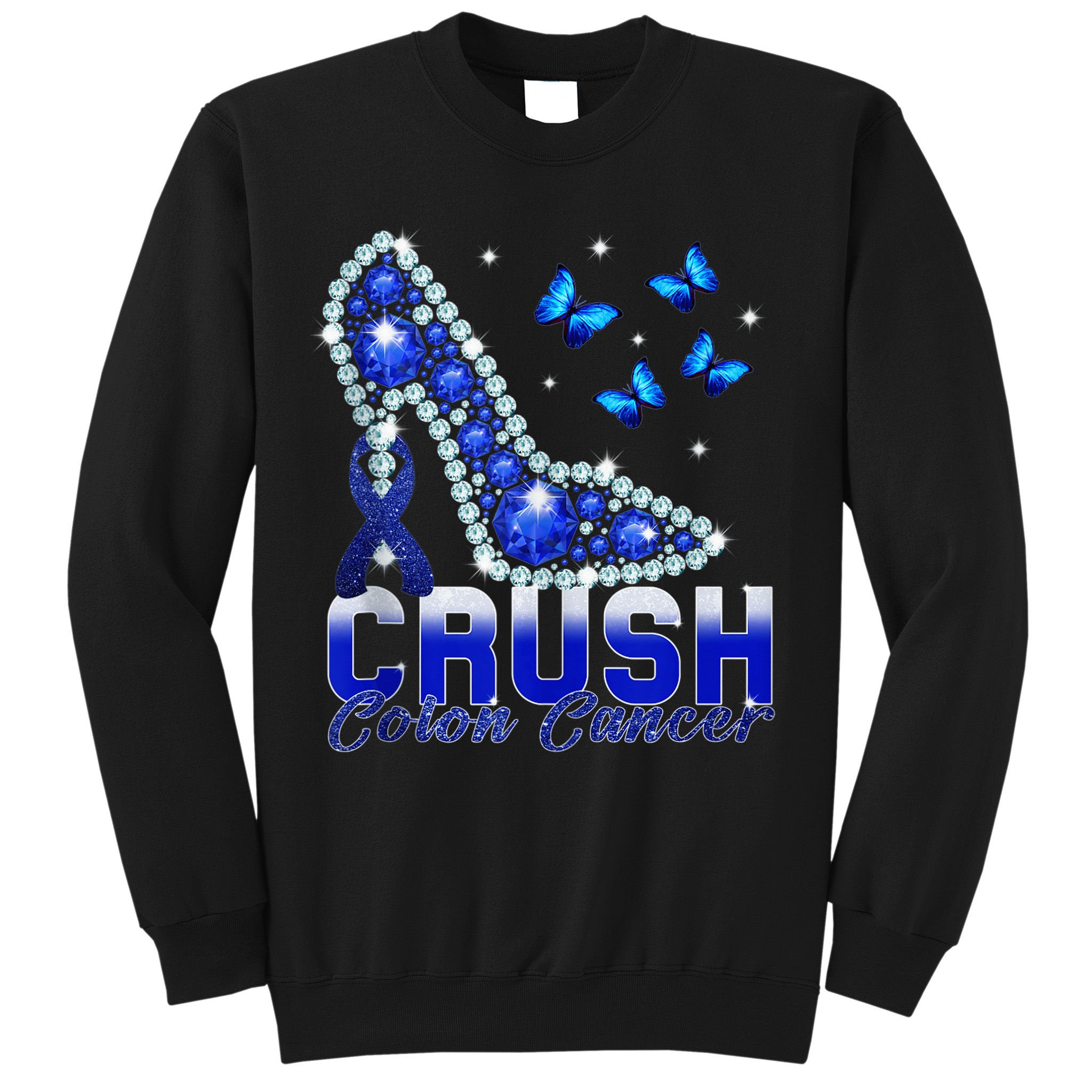 March We Wear Blue Crush Colon Cancer Awareness Month Sweatshirt