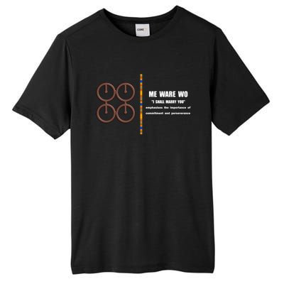 Me Ware Wo Adinkra Ghana Symbols I Shall Marry You Gift Tall Fusion ChromaSoft Performance T-Shirt