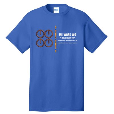 Me Ware Wo Adinkra Ghana Symbols I Shall Marry You Gift Tall T-Shirt