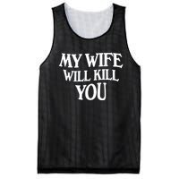 My Wife Will Kill You Mesh Reversible Basketball Jersey Tank