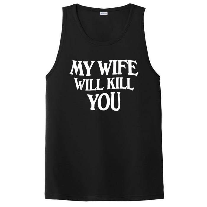 My Wife Will Kill You PosiCharge Competitor Tank