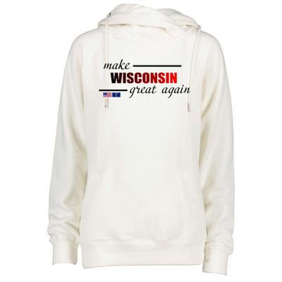 Make West Wisconsin Great Again Womens Funnel Neck Pullover Hood