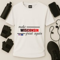 Make West Wisconsin Great Again Performance Shirt