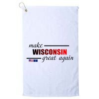 Make West Wisconsin Great Again Golf Towel