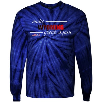 Make West Wyoming Great Again Tie-Dye Long Sleeve Shirt