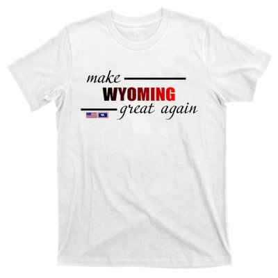 Make West Wyoming Great Again T-Shirt