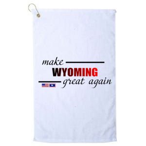 Make West Wyoming Great Again Platinum Collection Golf Towel