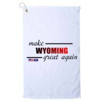 Make West Wyoming Great Again Platinum Collection Golf Towel