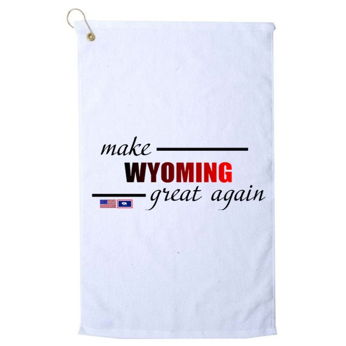 Make West Wyoming Great Again Platinum Collection Golf Towel