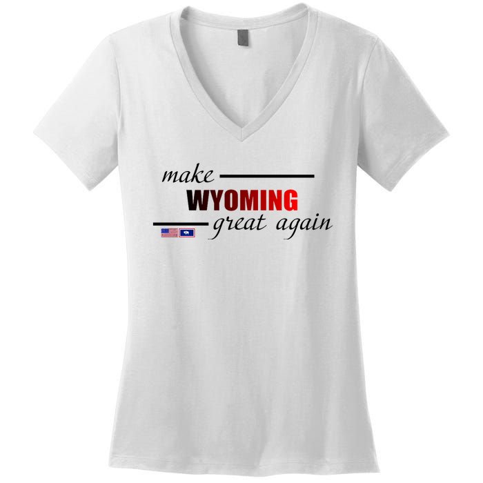 Make West Wyoming Great Again Women's V-Neck T-Shirt