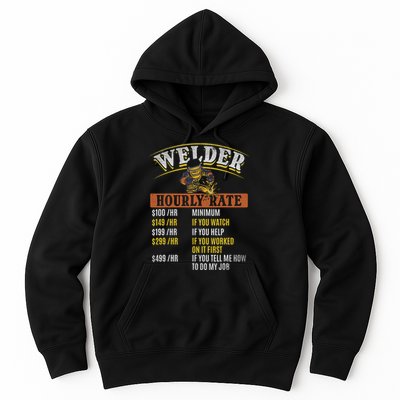 Metal Worker Welding MIG Welder Funny Welder Hourly Rate Hoodie