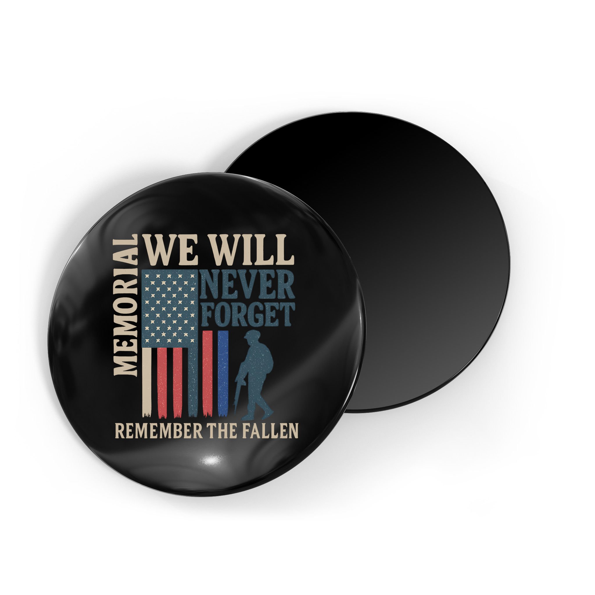 Memorial We Will Never Forget Magnet