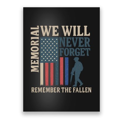 Memorial We Will Never Forget Poster
