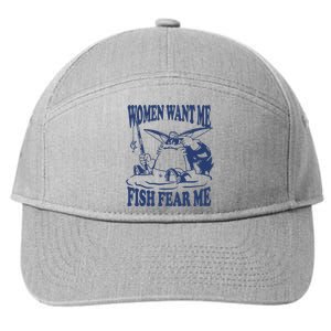 Mamono World Women Want Me Fish Fear Me 7-Panel Snapback Hat