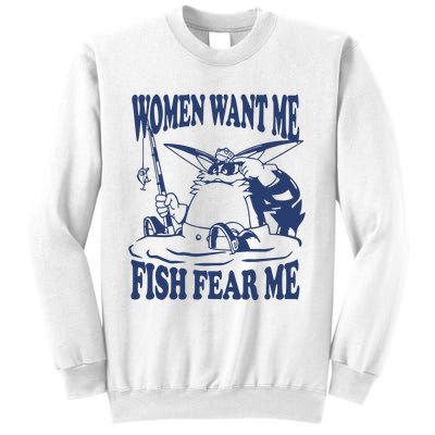 Mamono World Women Want Me Fish Fear Me Sweatshirt