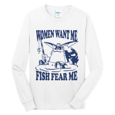 Mamono World Women Want Me Fish Fear Me Tall Long Sleeve T-Shirt