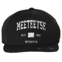 Meeteetse Wyoming Wy Vintage Athletic Sports Design Wool Snapback Cap